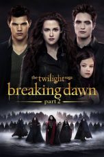 The Twilight Saga: Breaking Dawn - Part 2 (2012) Sub Indo